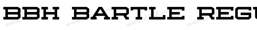 BBH Bartle Regular字体转换